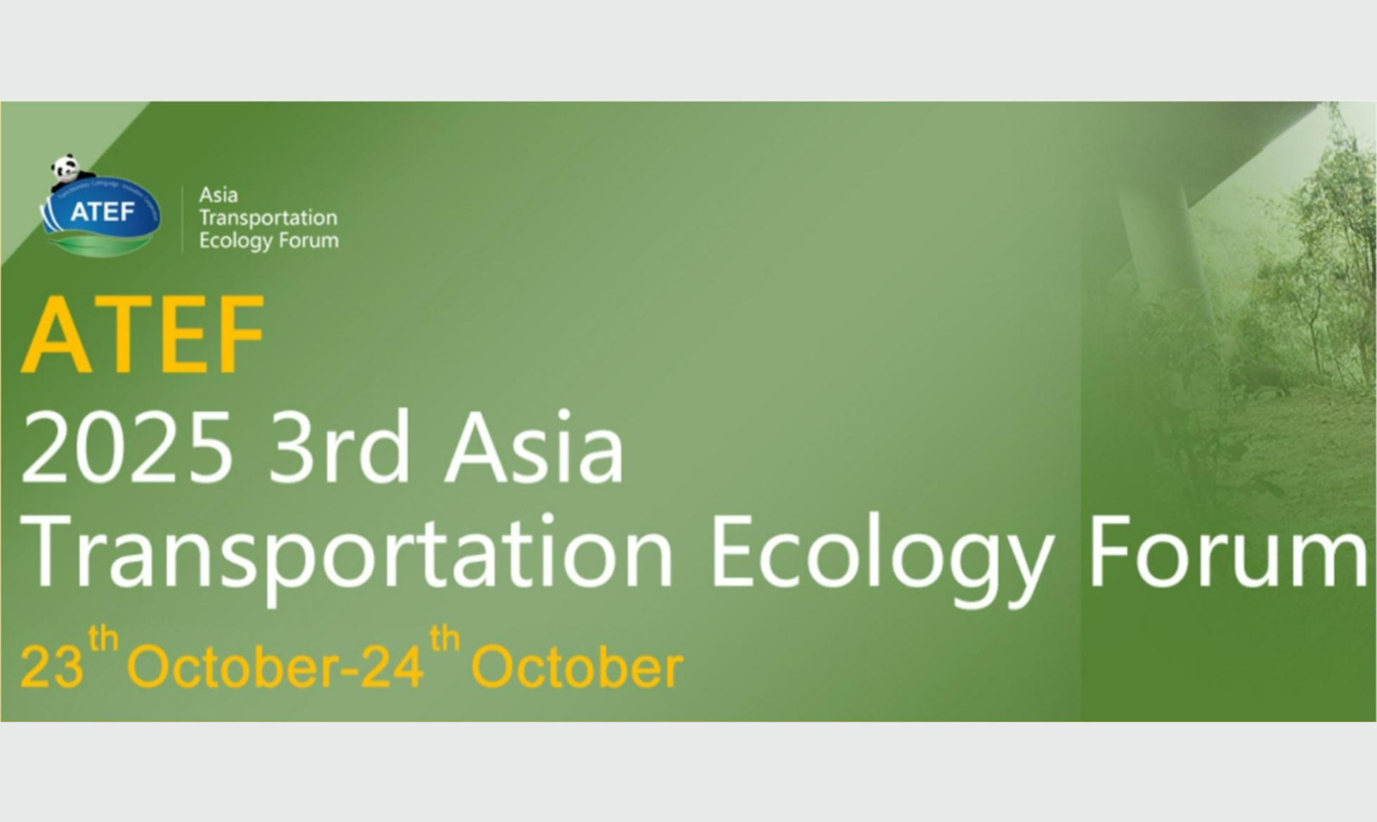 2025 3rd Asia Transportation Ecology Forum